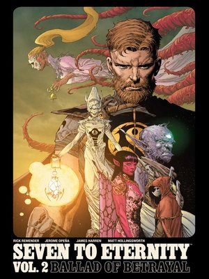 cover image of Seven To Eternity (2016), Volume 2